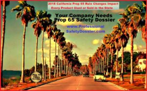 Proposition 65: California Ratchets Up Cancer/Repro Harm Warning Rules