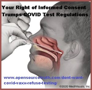 Don’t Want COVID Vaxx? Refuse Testing!