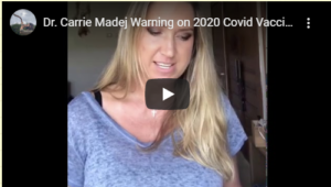 Carrie Madej, MD: Warning: CV-19 Vaccines Contain Cancer Cells, Create AI Link