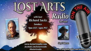 Lost Arts Radio Show #292 – Special Guest Lloyd Marcus