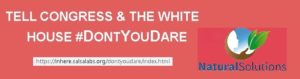 Citizen Advocacy:  Tell Congress and the White House #DontYouDare