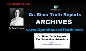 The Unmasked Crusaders:  Richard and Lorilei on Dr. Rima Truth Reports