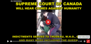 Supreme Court of Canada Will Hear Crimes against Humanity – Indictments Served to Trudeau and More