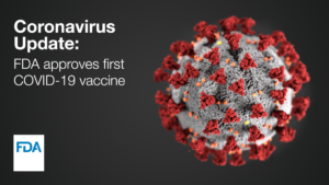 FDA Approves First COVID-19 Vaccine