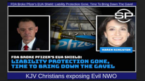 FDA Broke Pfizer’s EUA Shield: Liability Protection Gone, Time To Bring Down The Gavel