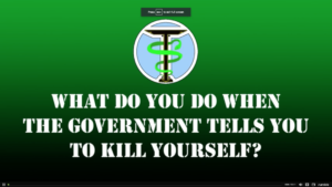 What do you do when the government tells you to kill yourself?