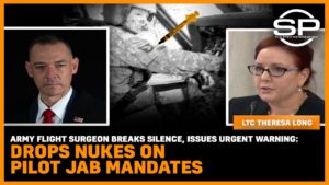 Army Flight Surgeon Breaks Silence, Issues Urgent Warning: Drops Nukes On Pilot Jab Mandates