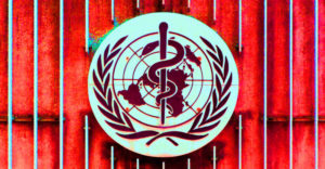U.S. Plan to Amend International Health Regulations Hands Over More Power to WHO